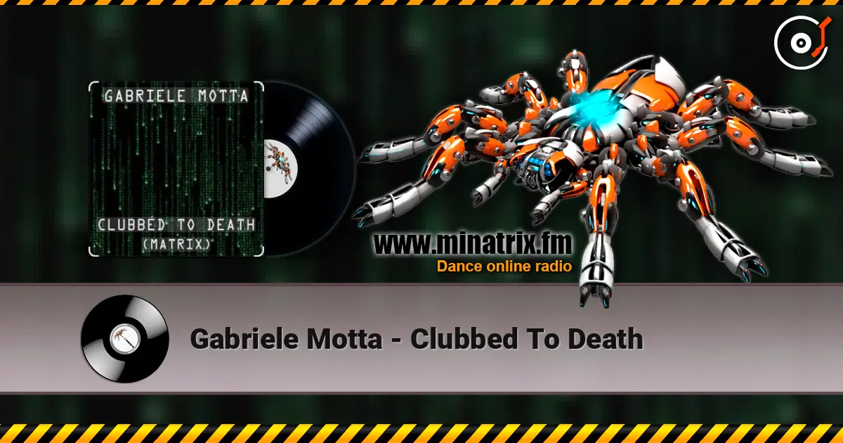 Gabriele Motta - Clubbed To Death listen online in high quality | Minatrix.FM