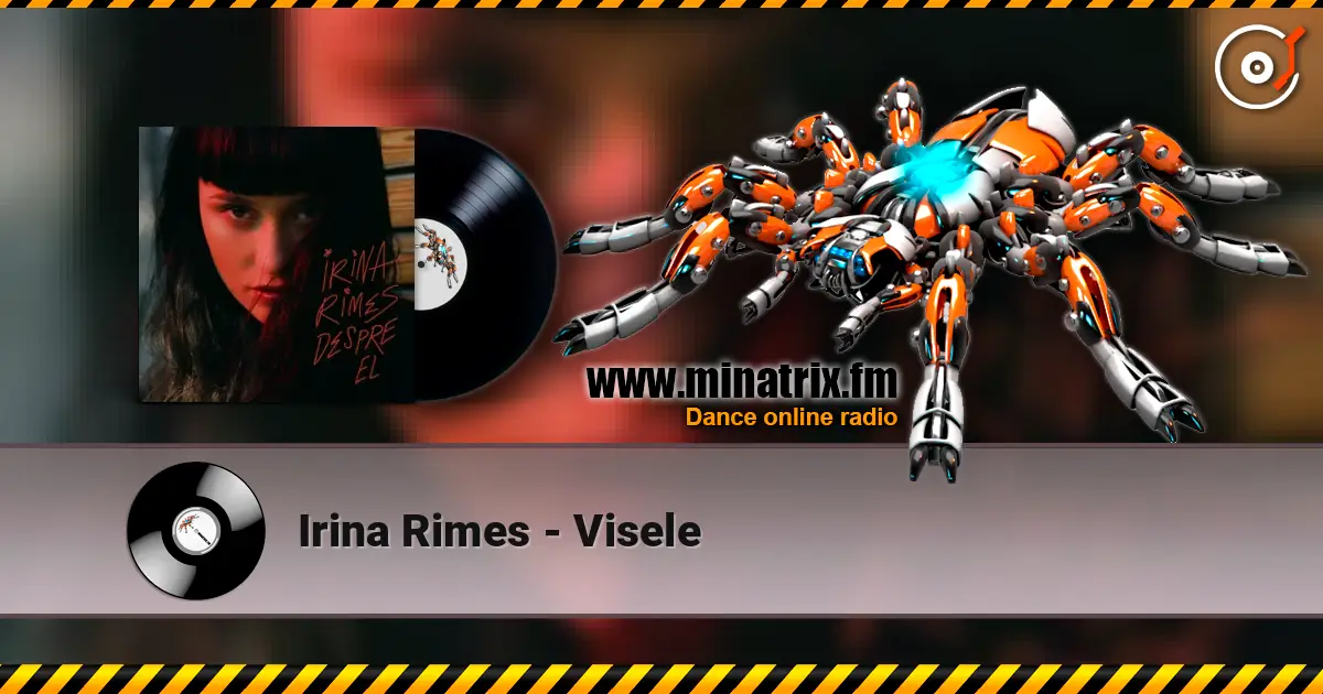 Irina Rimes - Visele 高品质在线收听 | Minatrix.FM