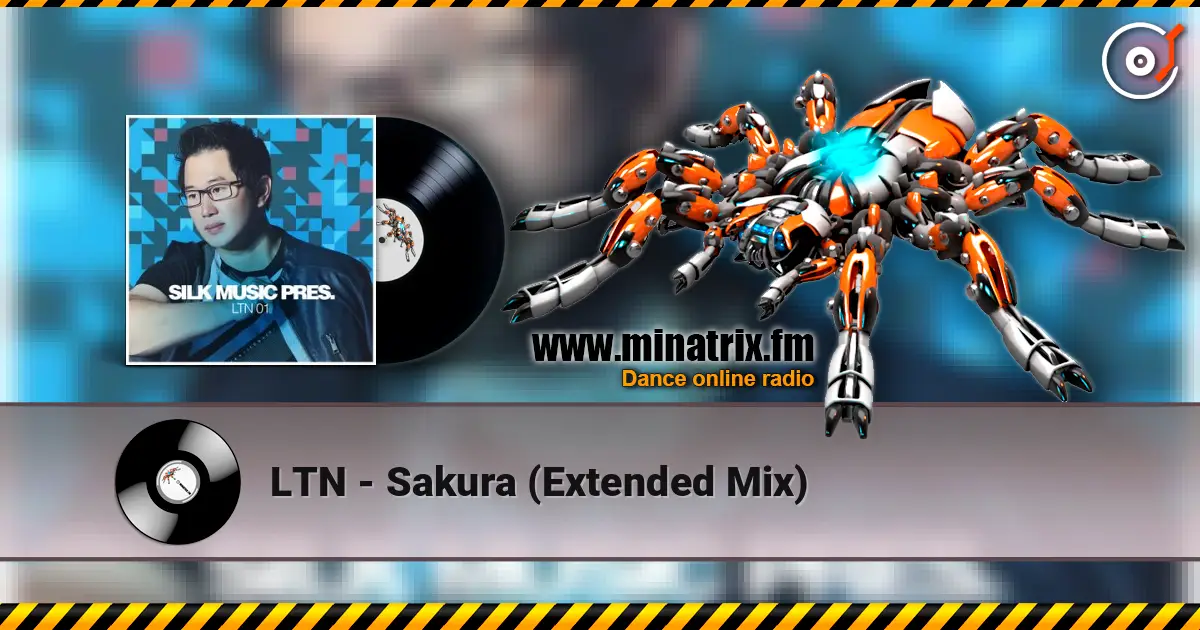 LTN - Sakura (Extended Mix) 高品质在线收听 | Minatrix.FM