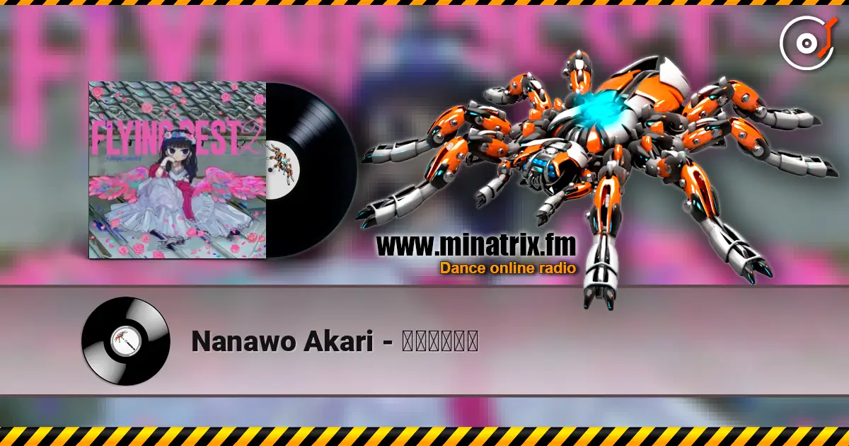 Nanawo Akari - ギミギミ聖域 高品质在线收听 | Minatrix.FM