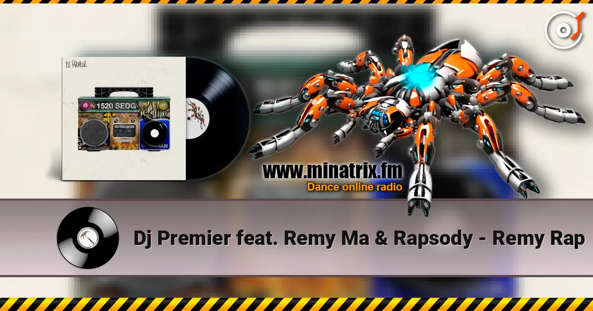 Dj Premier feat. Remy Ma & Rapsody - Remy Rap 高品质在线收听 | Minatrix.FM