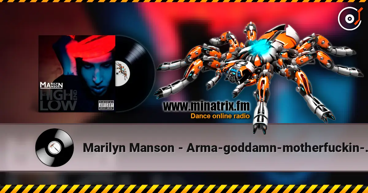 Marilyn Manson - Arma-goddamn-motherfuckin-geddon 高品质在线收听 | Minatrix.FM