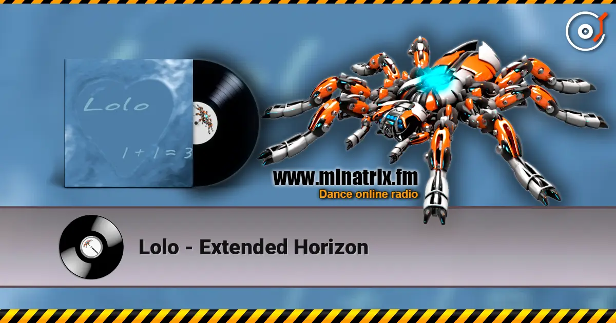 Lolo - Extended Horizon 高品质在线收听 | Minatrix.FM