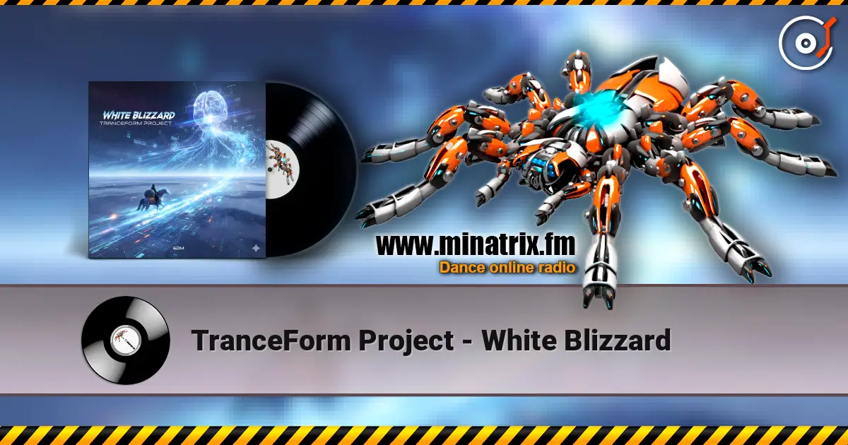 TranceForm Project - White Blizzard 高品质在线收听 | Minatrix.FM