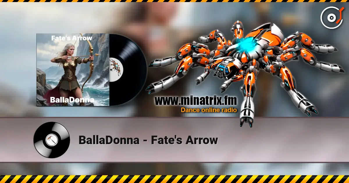 BallaDonna - Fate's Arrow 高品质在线收听 | Minatrix.FM