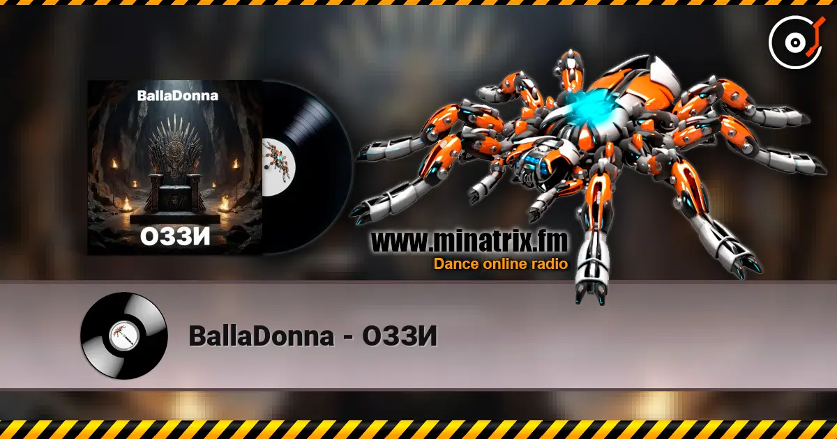 BallaDonna - ОЗЗИ 高品质在线收听 | Minatrix.FM