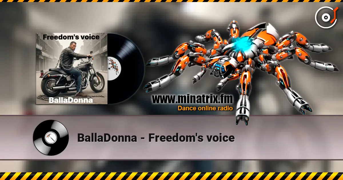 BallaDonna - Freedom's voice 高品质在线收听 | Minatrix.FM