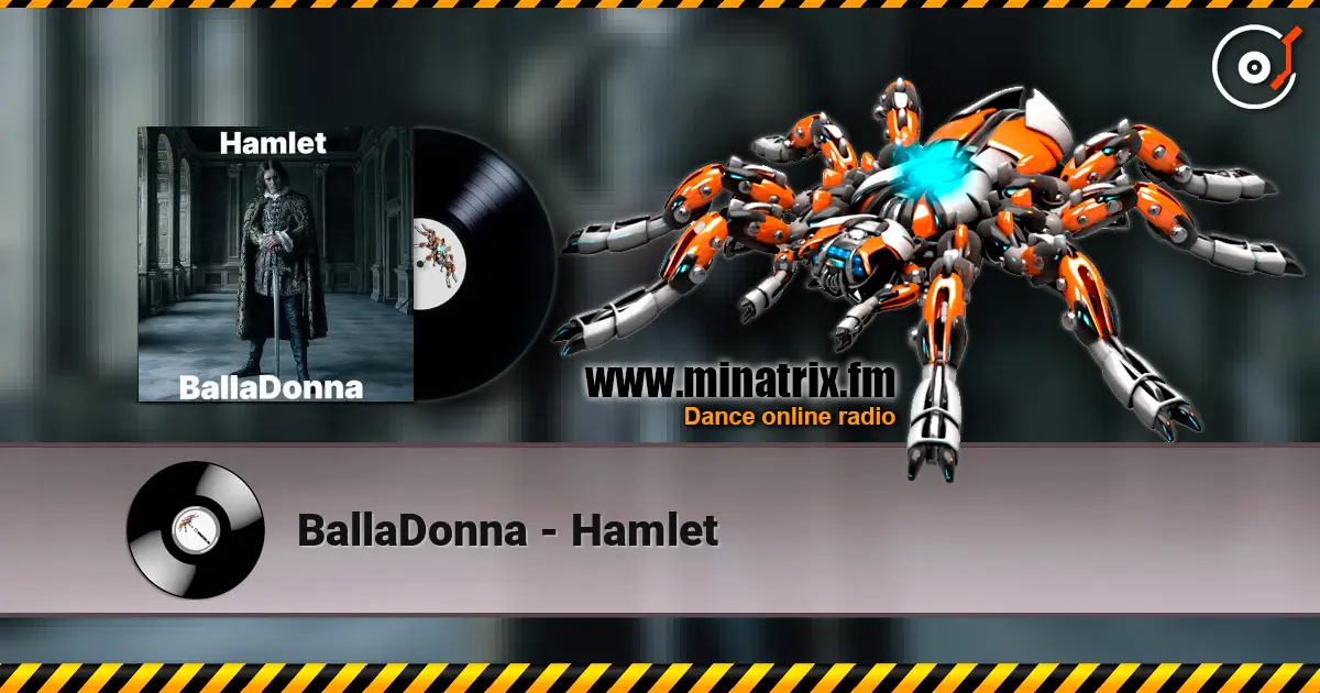 BallaDonna - Hamlet 高品质在线收听 | Minatrix.FM