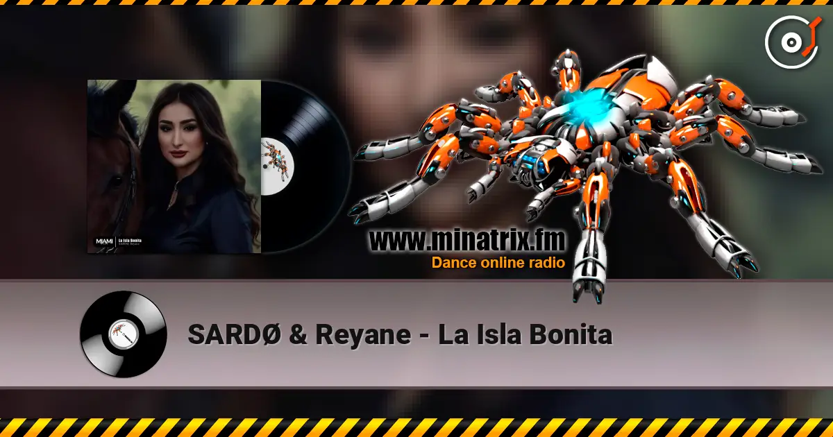 SARDØ & Reyane - La Isla Bonita 高品质在线收听 | Minatrix.FM
