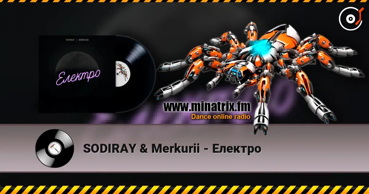 SODIRAY & Merkurii - Електро 高品质在线收听 | Minatrix.FM
