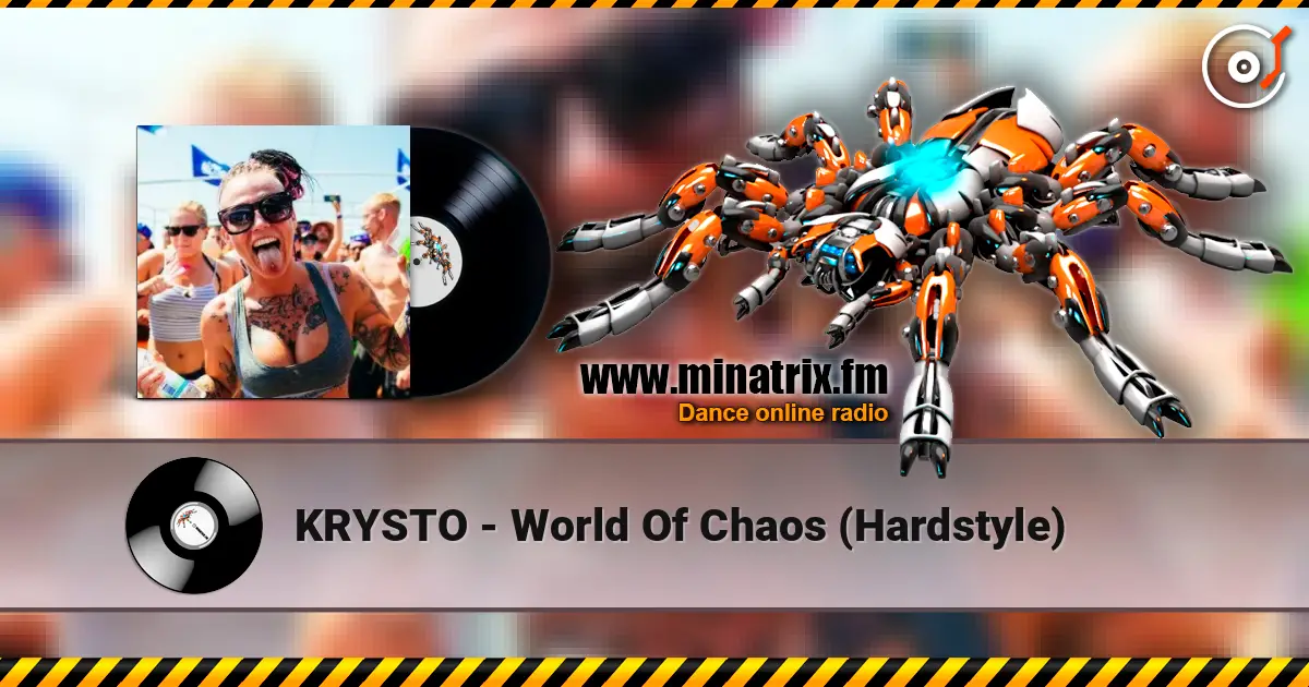 KRYSTO - World Of Chaos (Hardstyle) слухати онлайн у високій якості | Minatrix.FM
