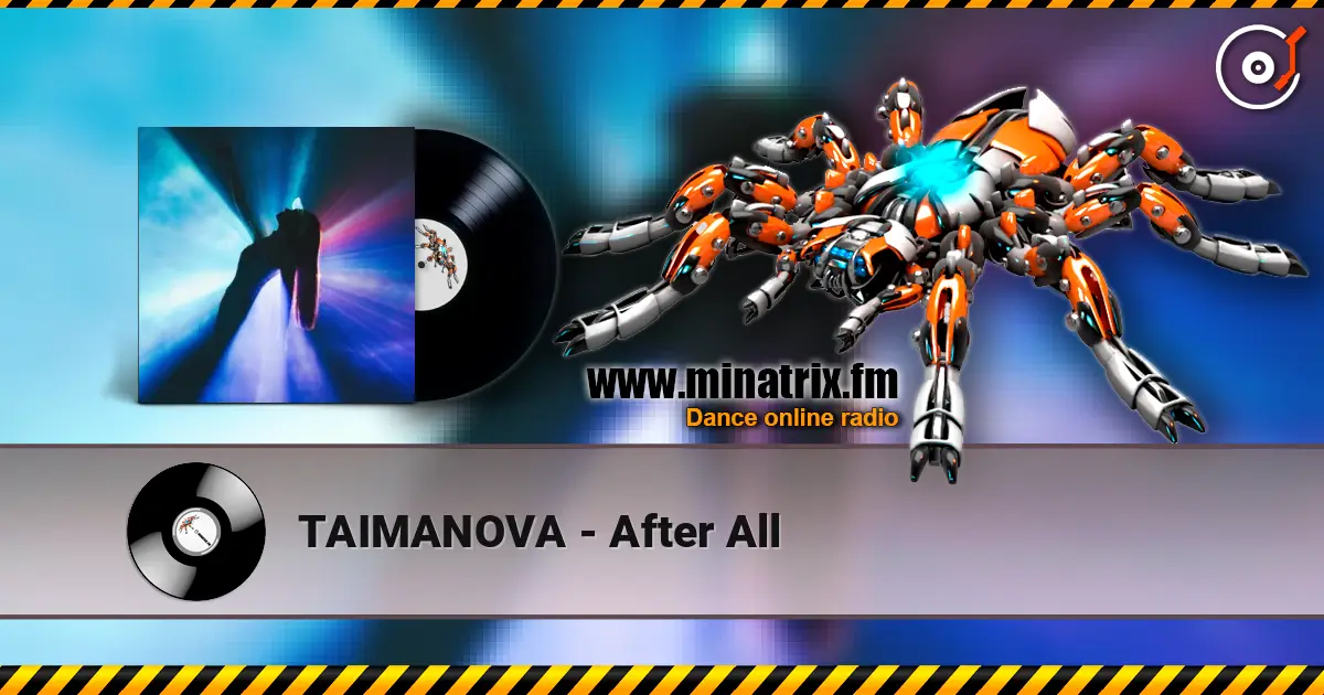 TAIMANOVA - After All 高品质在线收听 | Minatrix.FM