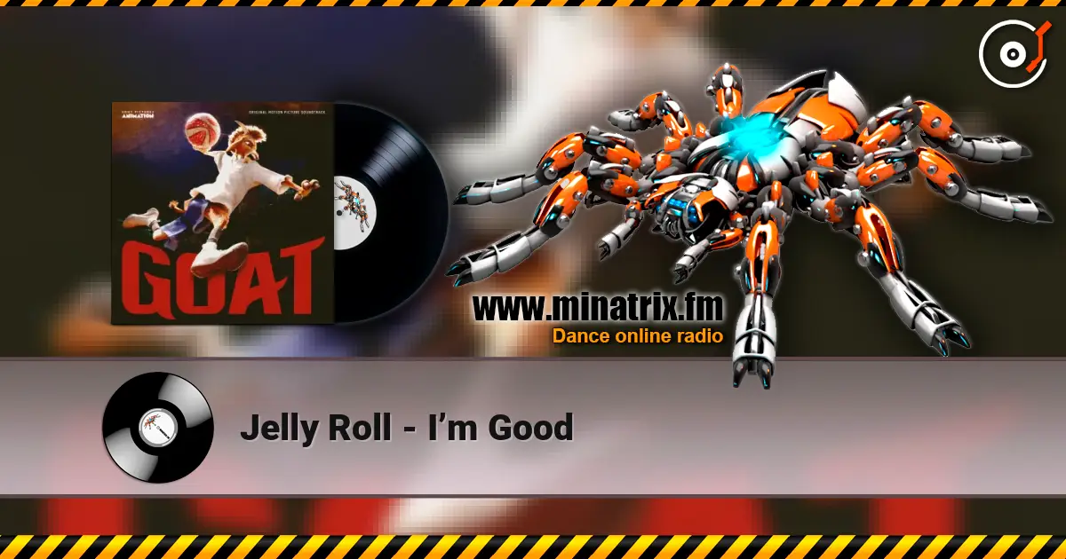 Jelly Roll - I’m Good 高品质在线收听 | Minatrix.FM