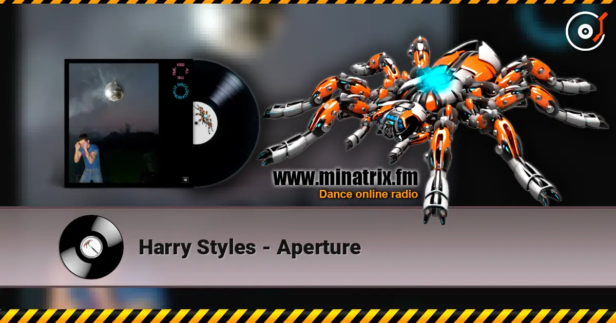 Harry Styles - Aperture 高品质在线收听 | Minatrix.FM