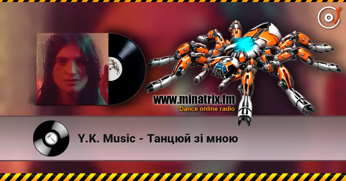 Y.K. Music - Танцюй зі мною 高品质在线收听 | Minatrix.FM