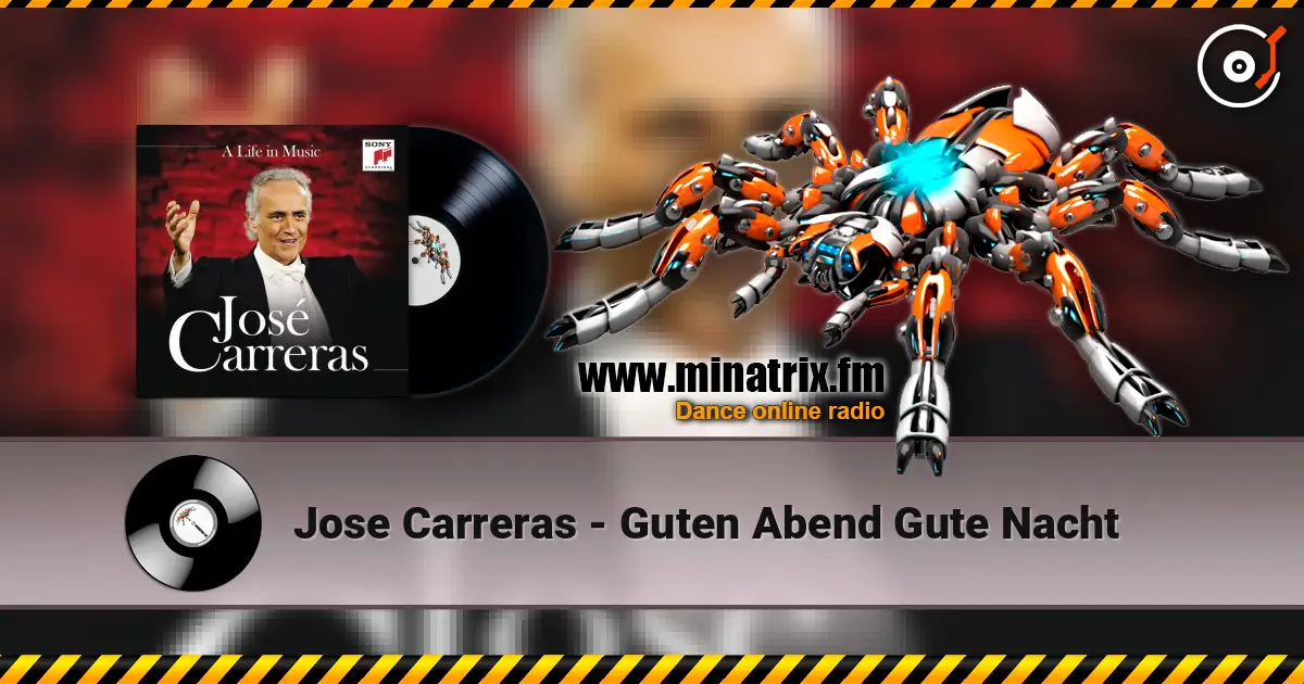 Jose Carreras - Guten Abend Gute Nacht 高品质在线收听 | Minatrix.FM