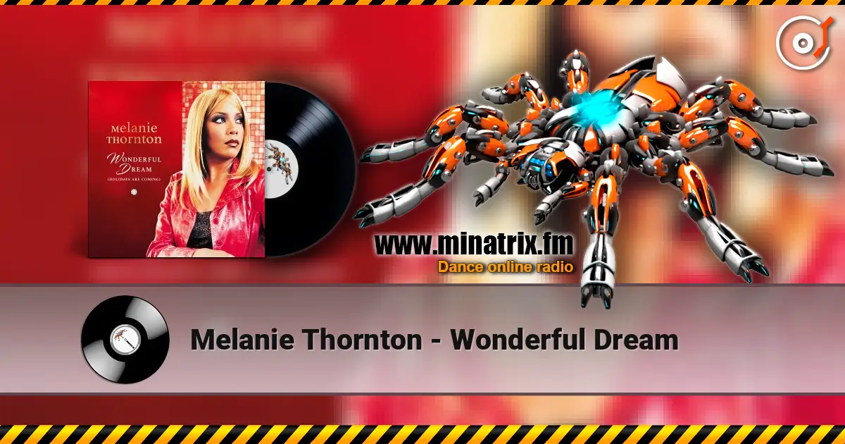 Melanie Thornton - Wonderful Dream 高品质在线收听 | Minatrix.FM