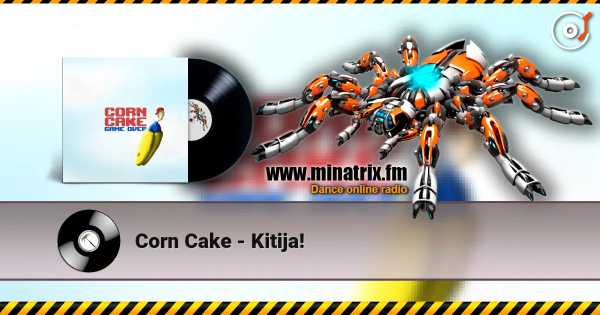 Corn Cake - Kitija! 高品质在线收听 | Minatrix.FM