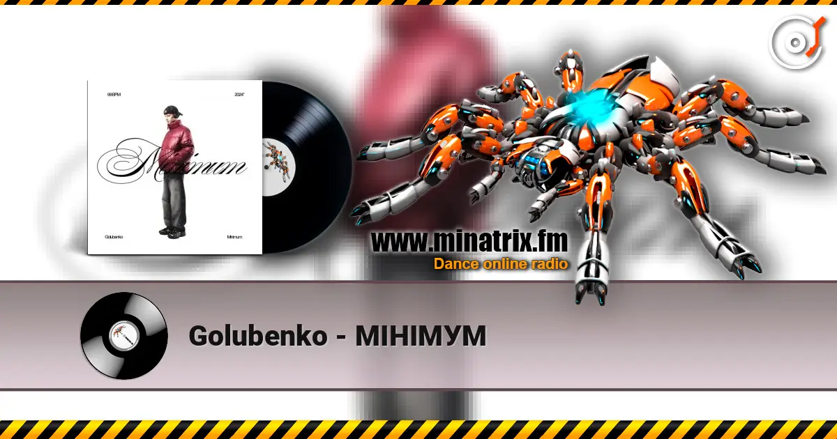 Golubenko - МІНІМУМ 高品质在线收听 | Minatrix.FM