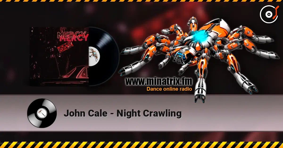 John Cale - Night Crawling 高品质在线收听 | Minatrix.FM