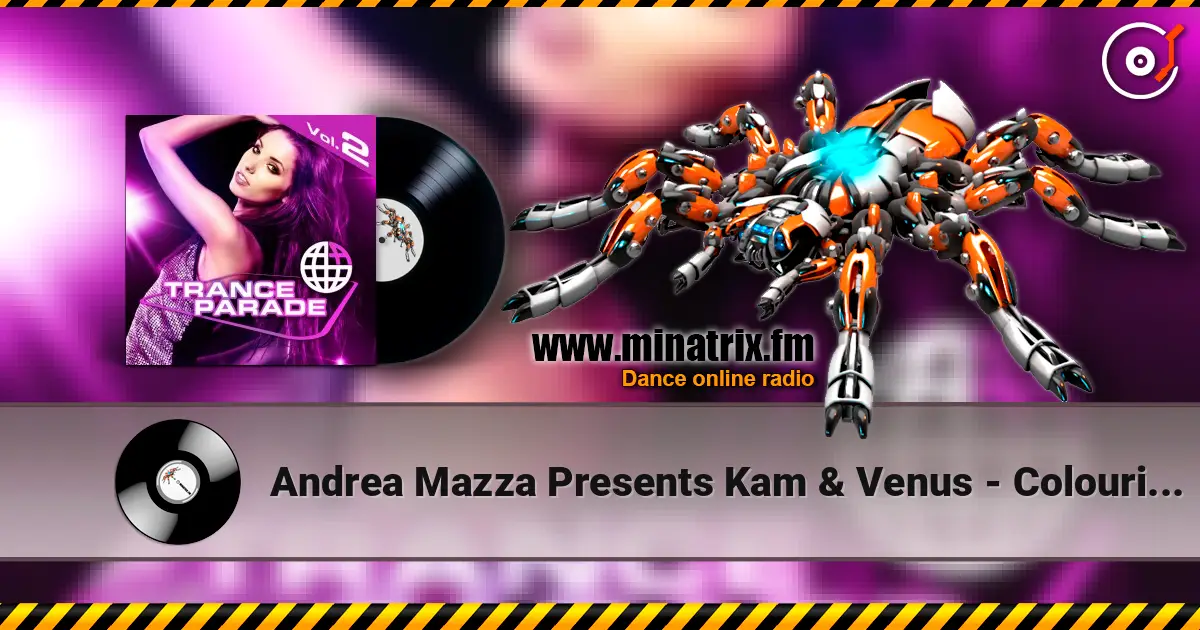 Andrea Mazza Presents Kam & Venus - Colouring My World (Fabio XB Vocal Mix) 高品质在线收听 | Minatrix.FM