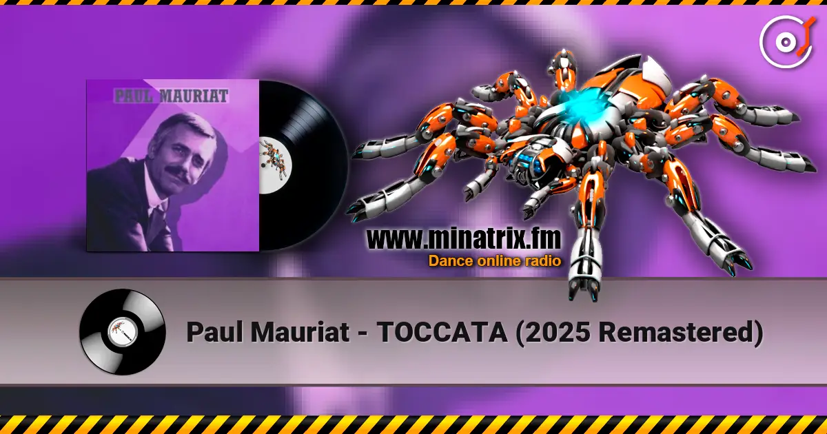 Paul Mauriat - TOCCATA (2025 Remastered) 高品质在线收听 | Minatrix.FM