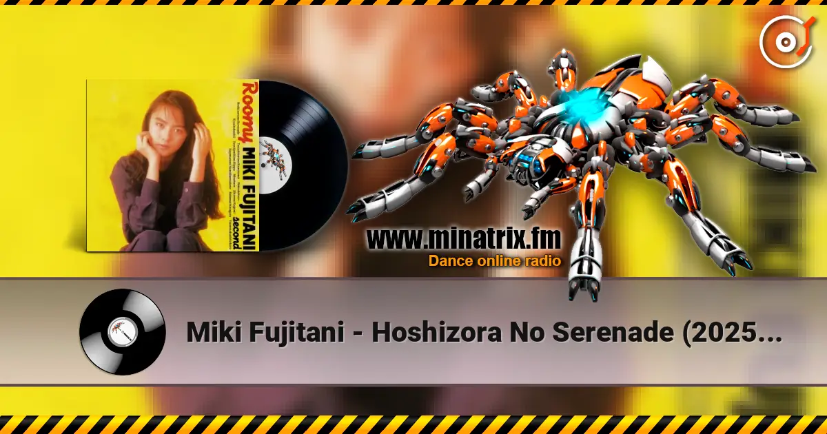 Miki Fujitani - Hoshizora No Serenade (2025 Remaster) 高品质在线收听 | Minatrix.FM