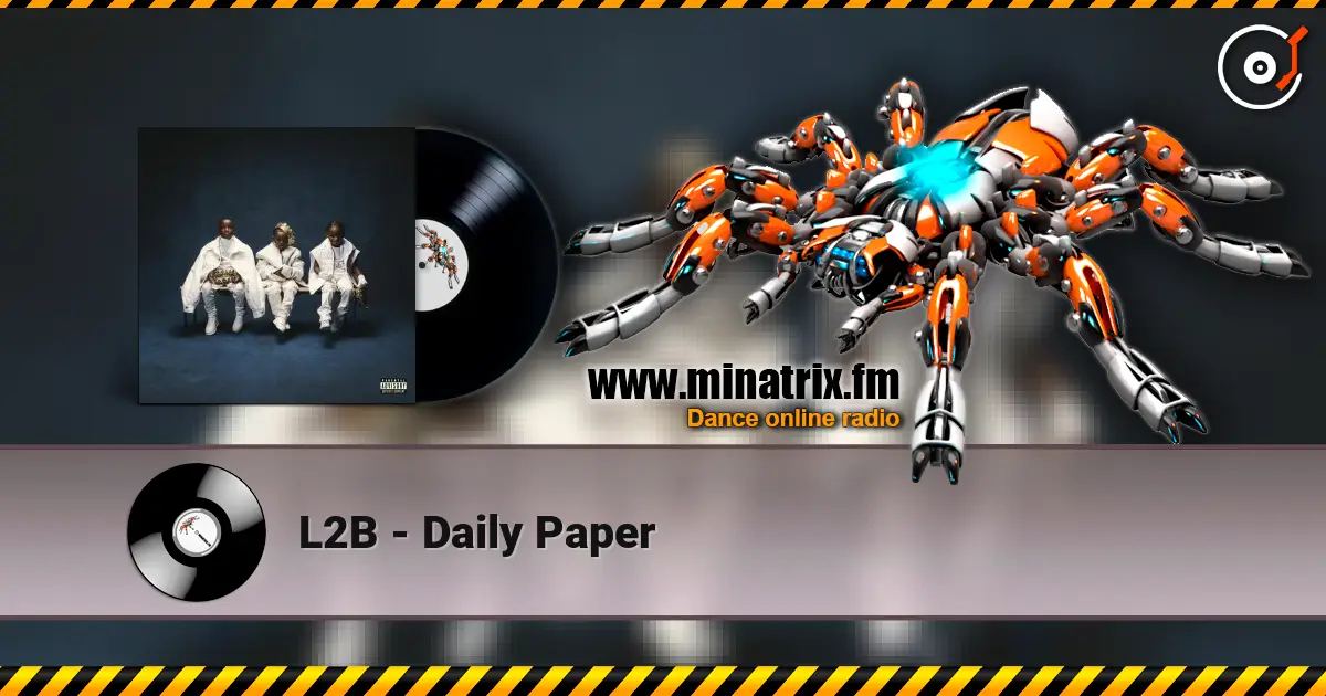 L2B - Daily Paper 高品质在线收听 | Minatrix.FM