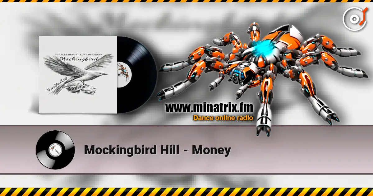Mockingbird Hill - Money 高品质在线收听 | Minatrix.FM