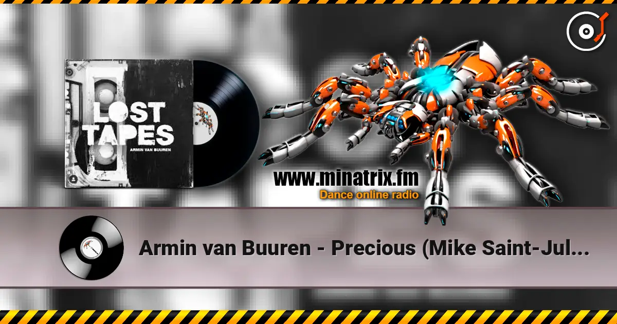 Armin van Buuren - Precious (Mike Saint-Jules Remix) 高品质在线收听 | Minatrix.FM