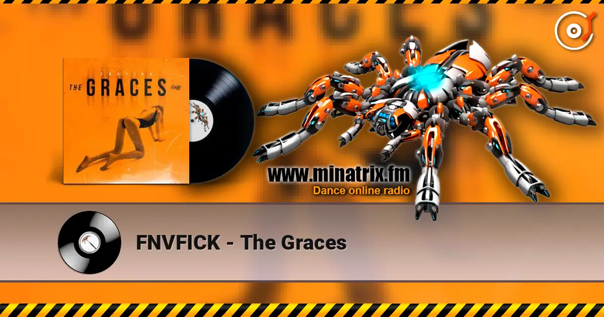FNVFICK - The Graces 高品质在线收听 | Minatrix.FM