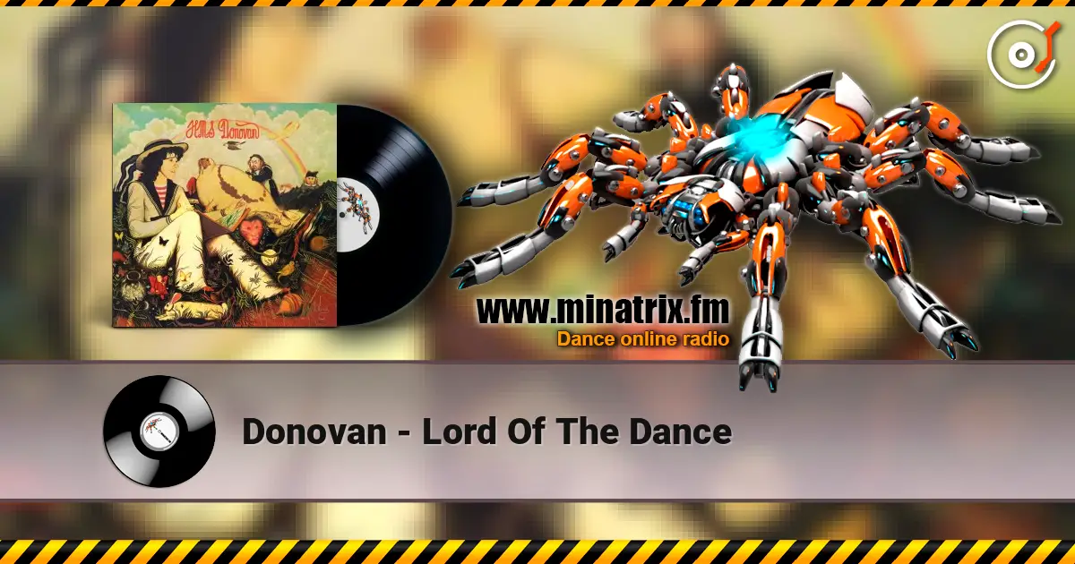 Donovan - Lord Of The Dance 高品质在线收听 | Minatrix.FM