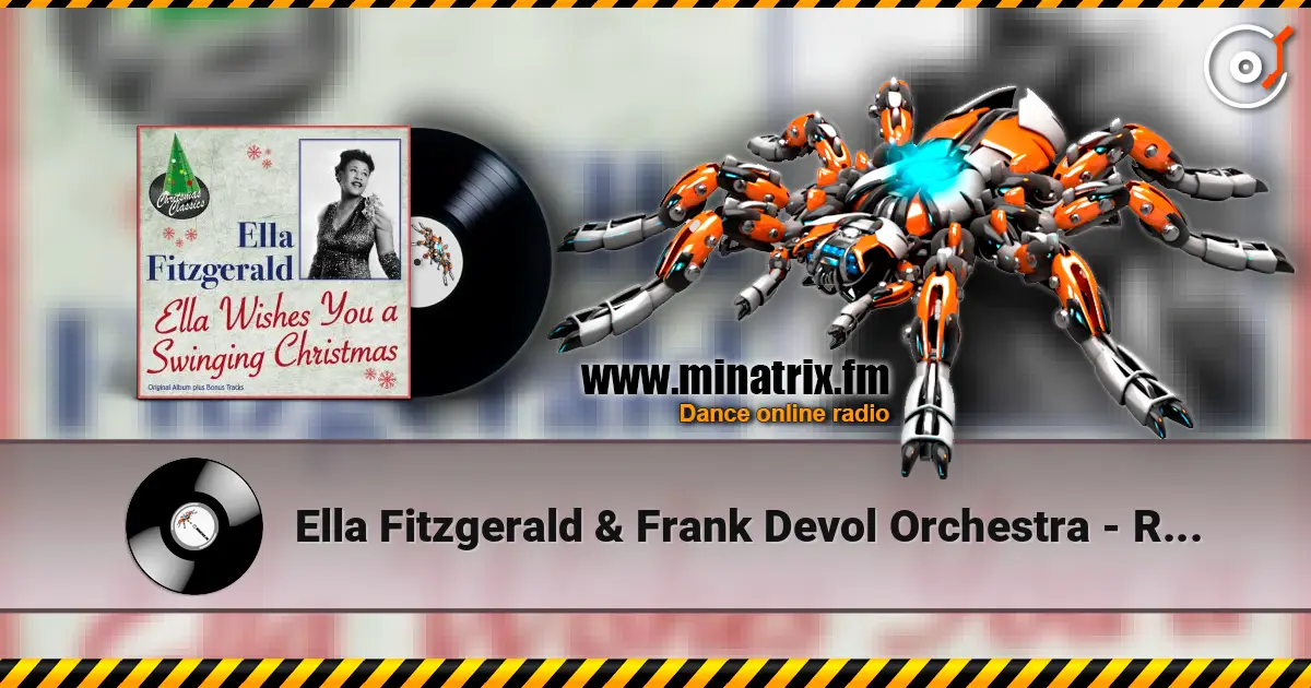 Ella Fitzgerald & Frank Devol Orchestra - Rudolph the red nosed reindeer 高品质在线收听 | Minatrix.FM