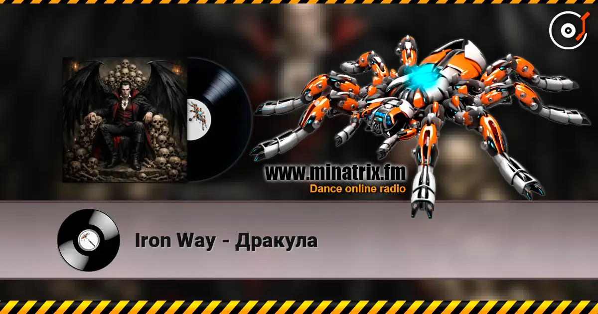 Iron Way - Дракула 高品质在线收听 | Minatrix.FM