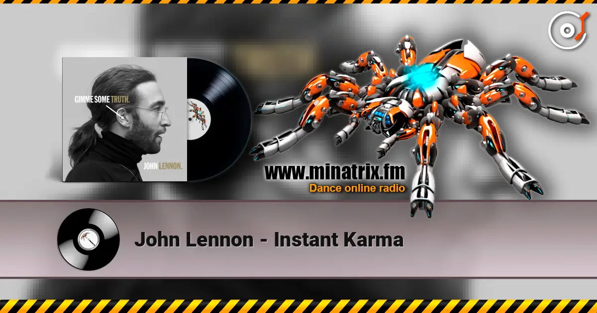 John Lennon - Instant Karma 高品质在线收听 | Minatrix.FM