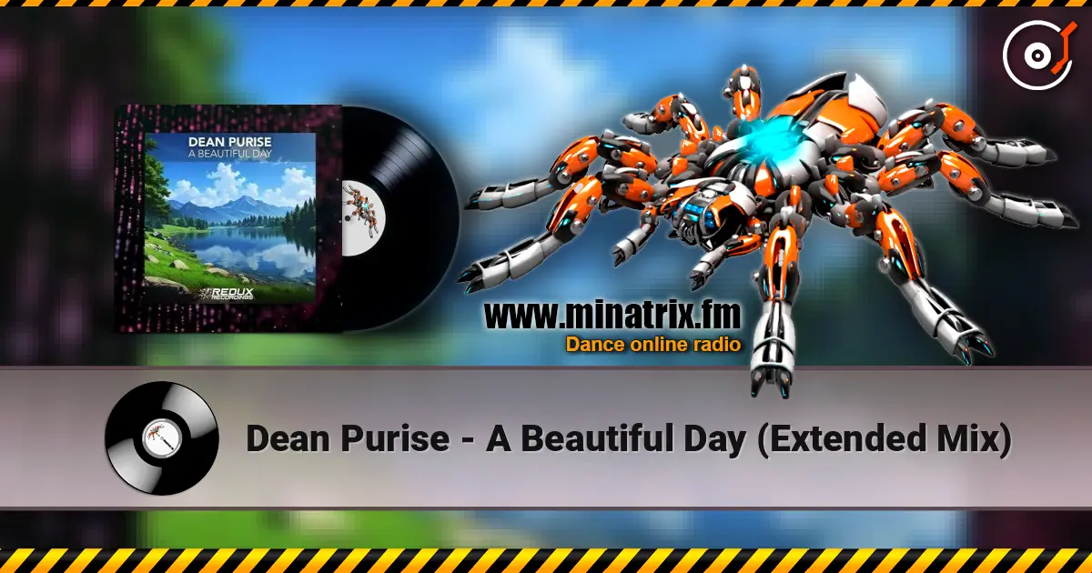 Dean Purise - A Beautiful Day (Extended Mix) listen online in high quality | Minatrix.FM
