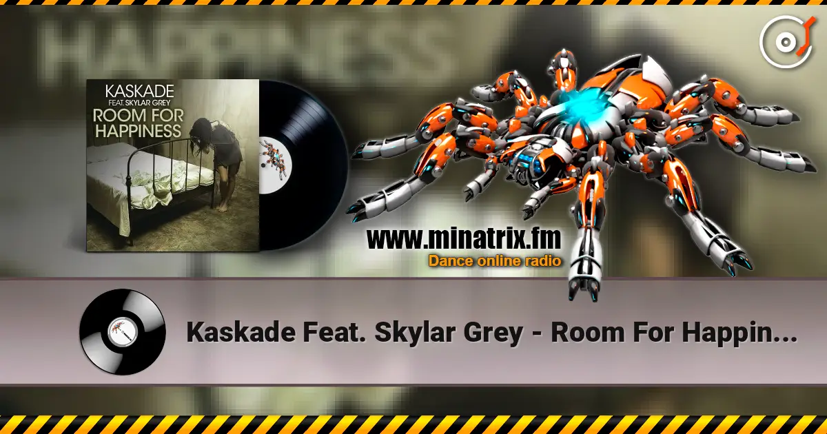 Kaskade Feat. Skylar Grey - Room For Happiness (Pixl Remix) 高品质在线收听 | Minatrix.FM