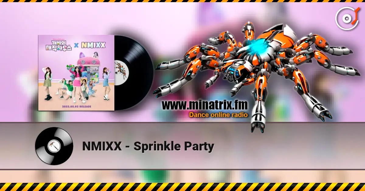NMIXX - Sprinkle Party 高品质在线收听 | Minatrix.FM