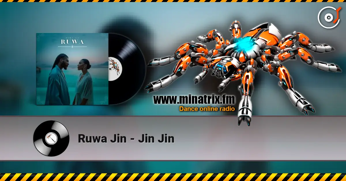 Ruwa Jin - Jin Jin 高品质在线收听 | Minatrix.FM