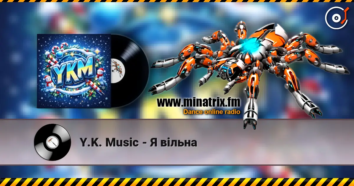 Y.K. Music - Я вільна 高品质在线收听 | Minatrix.FM