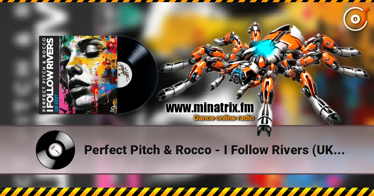 Perfect Pitch & Rocco - I Follow Rivers (UK Edit) listen online in high quality | Minatrix.FM