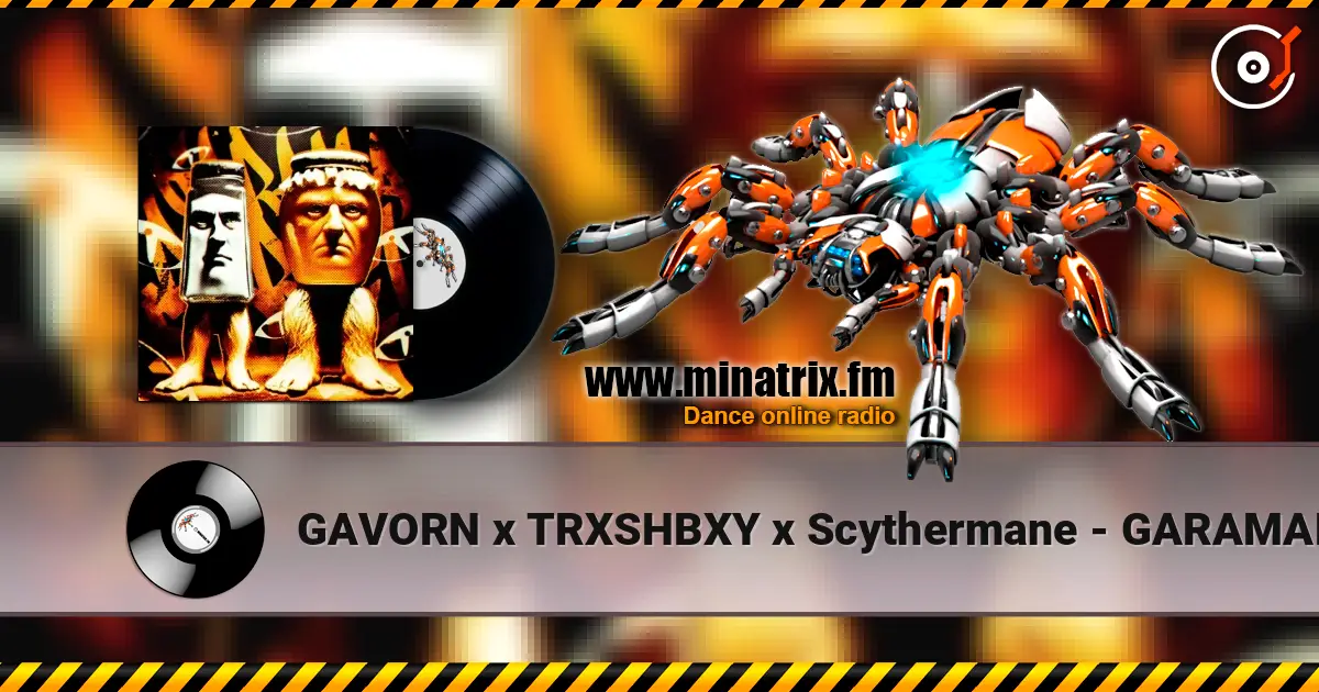 GAVORN x TRXSHBXY x Scythermane - GARAMARARAM FUNK (Slowed) 高品质在线收听 | Minatrix.FM