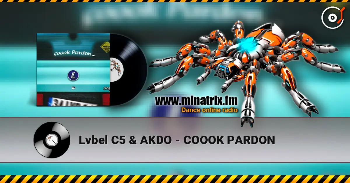 Lvbel C5 & AKDO - COOOK PARDON 高品质在线收听 | Minatrix.FM