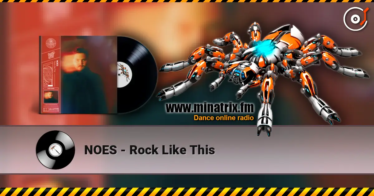 NOES - Rock Like This 高品质在线收听 | Minatrix.FM