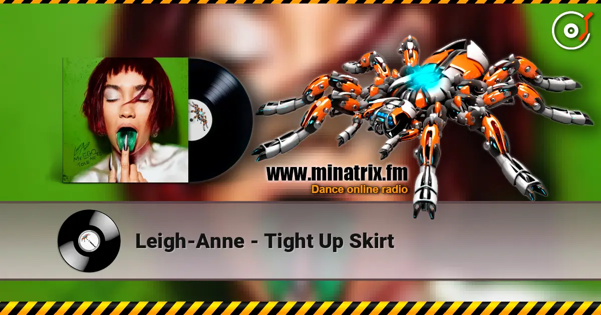 Leigh-Anne - Tight Up Skirt 高品质在线收听 | Minatrix.FM