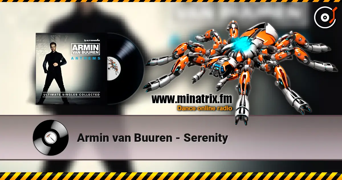 Armin van Buuren - Serenity 高品质在线收听 | Minatrix.FM