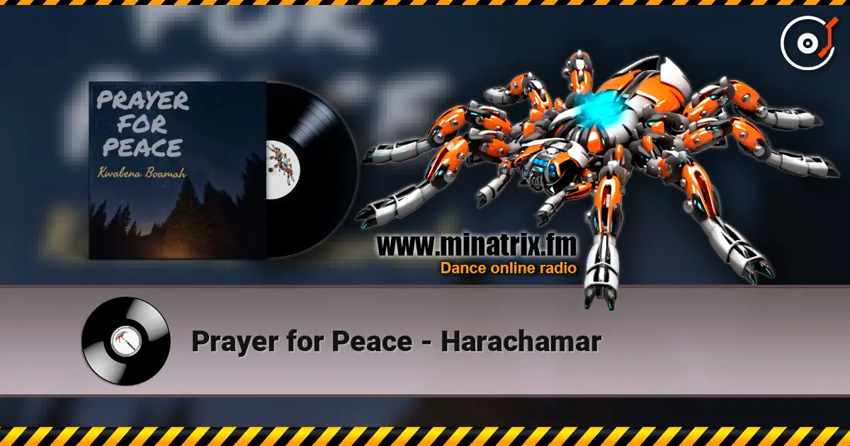 Prayer for Peace - Harachamar listen online in high quality | Minatrix.FM