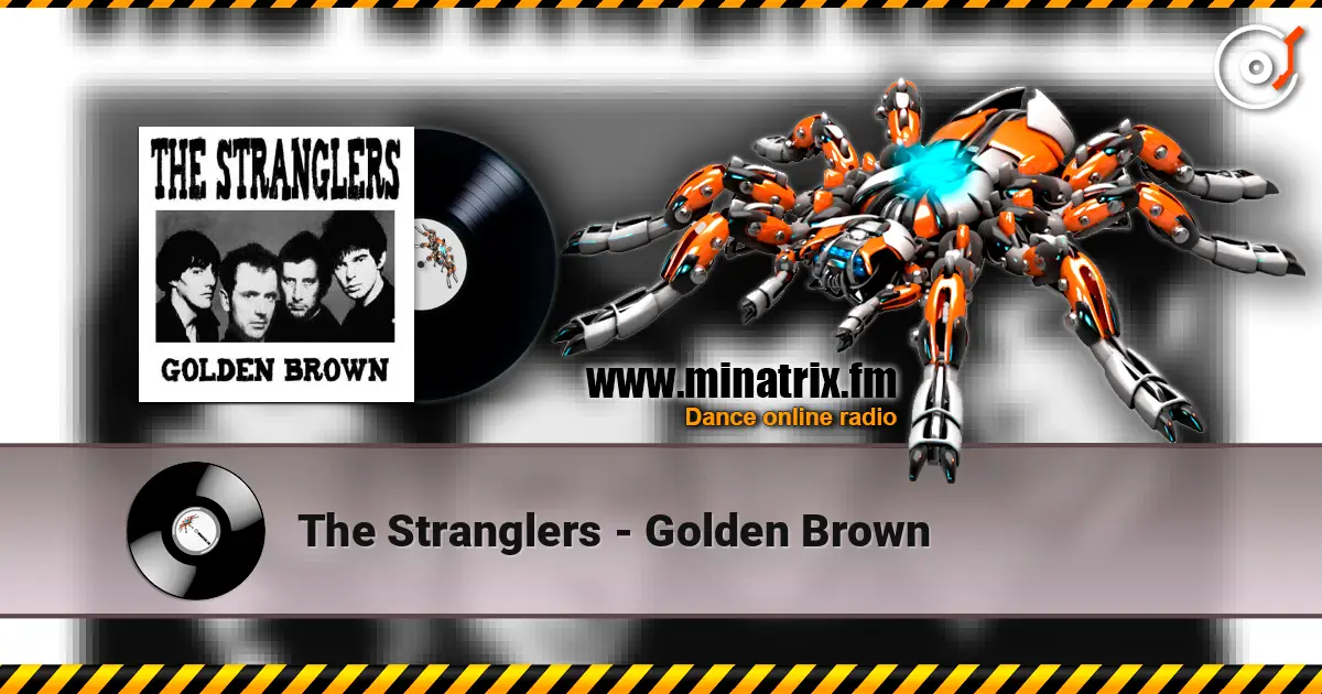 The Stranglers - Golden Brown 高品质在线收听 | Minatrix.FM