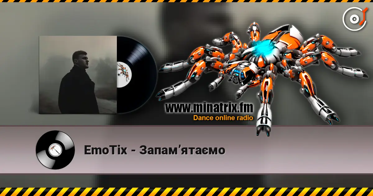 EmoTix - Запам’ятаємо 高品质在线收听 | Minatrix.FM