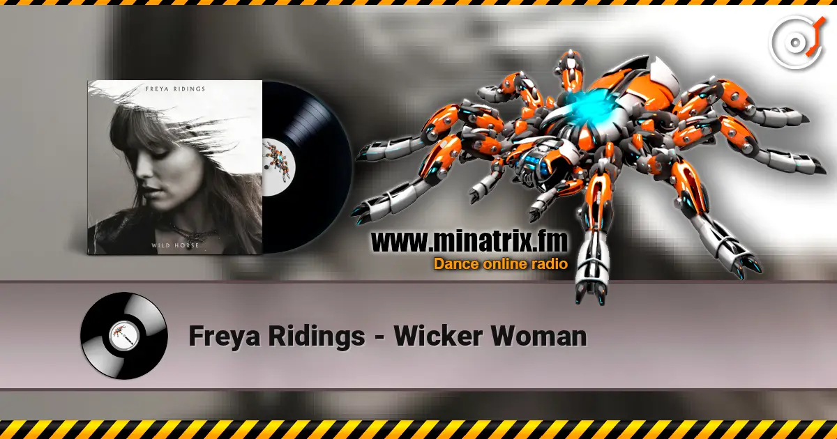 Freya Ridings - Wicker Woman 高品质在线收听 | Minatrix.FM